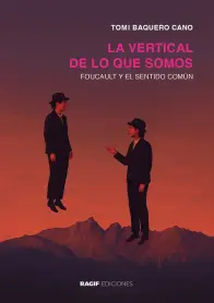 La vertical de lo que somos