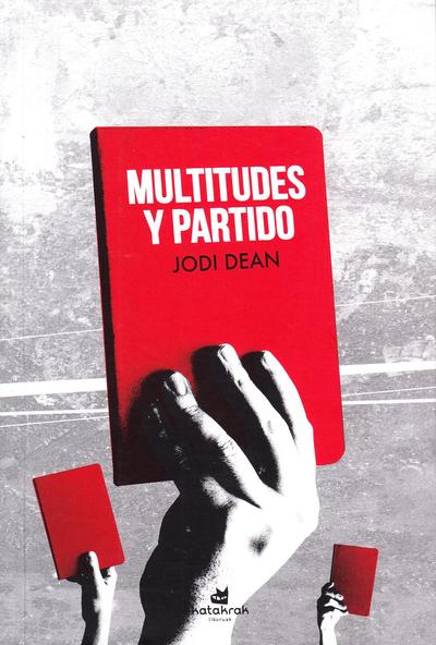 Multitudes y partido