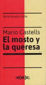 El mosto y la queresa