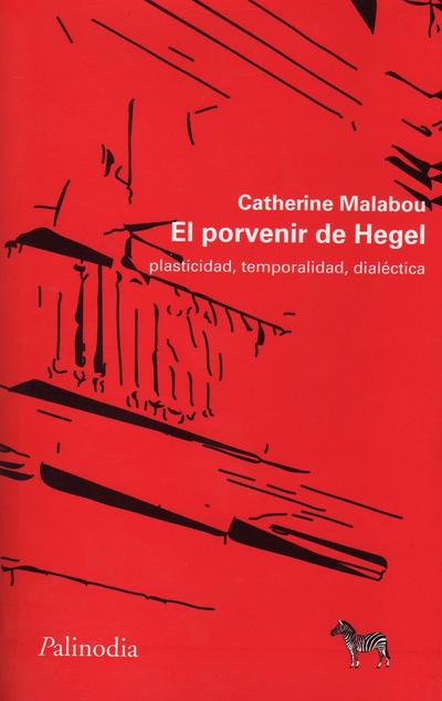 El porvenir de hegel