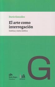 El arte como interrogación