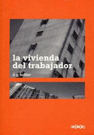 La vivienda del trabajador