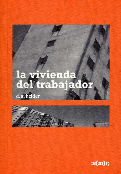 La vivienda del trabajador