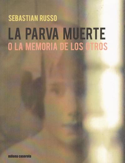 La parva muerte