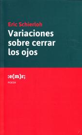 Variaciones sobre cerrar los ojos